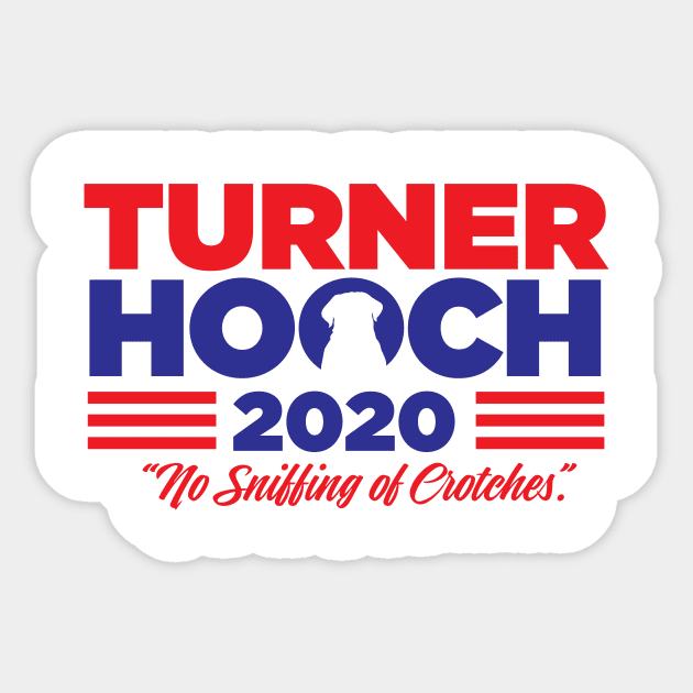 TURNER HOOCH 2020 Sticker by MindsparkCreative